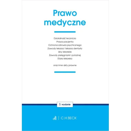PRAWO MEDYCZNE ORAZ INNE AKTY PRAWNE