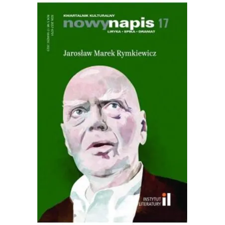 Jarosław Marek Rymkiewicz. Kwartalnik Kulturalny Nowy Napis Liryka Epika Dramat 17 Marzec 2023 Jarosław Marek Rymkiewicz. Kwartalnik Kulturalny Nowy Napis Liryka Epika Dramat 17 Marzec 2023