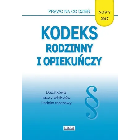 Kodeks Rodzinny I Opiekuńczy 2017