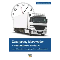 Czas pracy kierowców  najnowsze zmiany Matejczyk Ewa