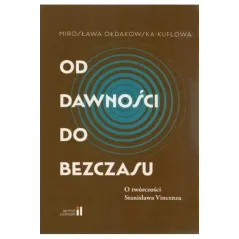 OD DAWNOŚCI DO BEZCZASU