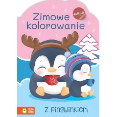 ZIMOWE KOLOROWANIE Z PINGWINKIEM. KOLOROWANKA Z NAKLEJKAMI