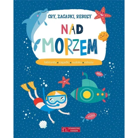 NAD MORZEM. GRY, ZAGADKI, REBUSY
