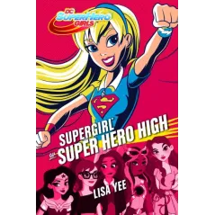 SUPERGIRL W SUPER HERO HIGH Lisa Yee - Jaguar