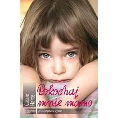 POKOCHAJ MNIE, MAMO