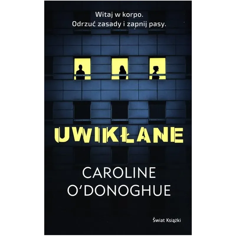 UWIKŁANIE Caroline Odonoghue - Świat Książki