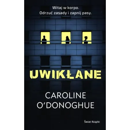 UWIKŁANIE Caroline Odonoghue - Świat Książki