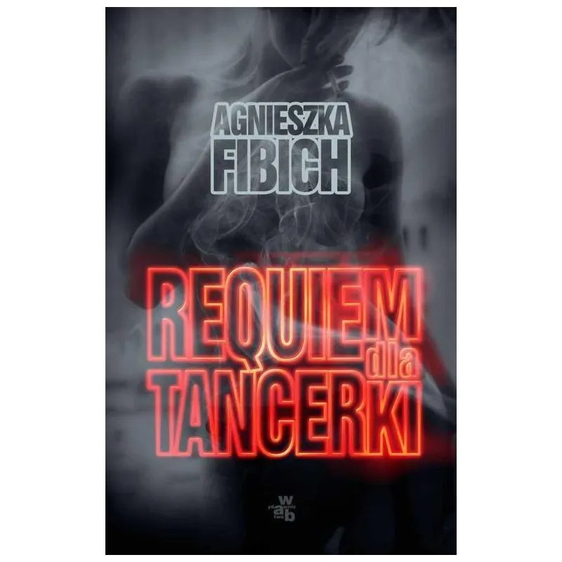 REQUIEM DLA TANCERKI