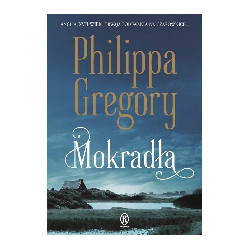 MOKRADŁA Philippa Gregory