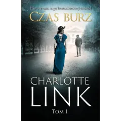 CZAS BURZY Charlotte Link - Znak Horyzont