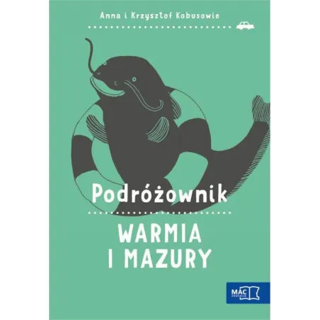 Podróżownik. Warmia I Mazury Podróżownik. Warmia I Mazury