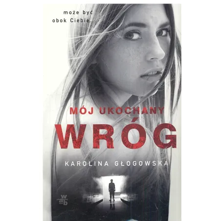 MÓJ UKOCHANY WRÓG - WAB