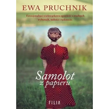 SAMOLOT Z PAPIERU Ewa Pruchnik - Filia