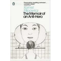 The Memoir of an AntiHero  Filipowicz 	Kornel