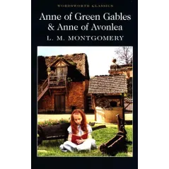 Anne of Green Gables  Anne of Avonlea  Montgomery L.M.