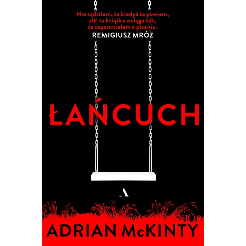 ŁAŃCUCH Adrian McKinty - Agora