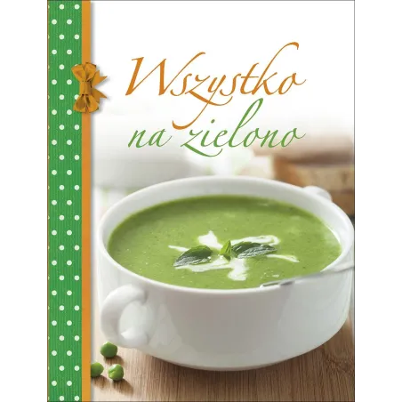 WSZYSTKO NA ZIELONO - Olesiejuk