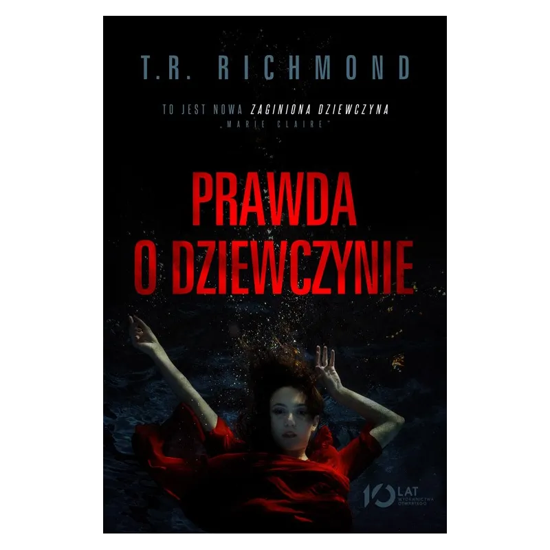PRAWDA O DZIEWCZYNIE T.R. Richmond - Znak