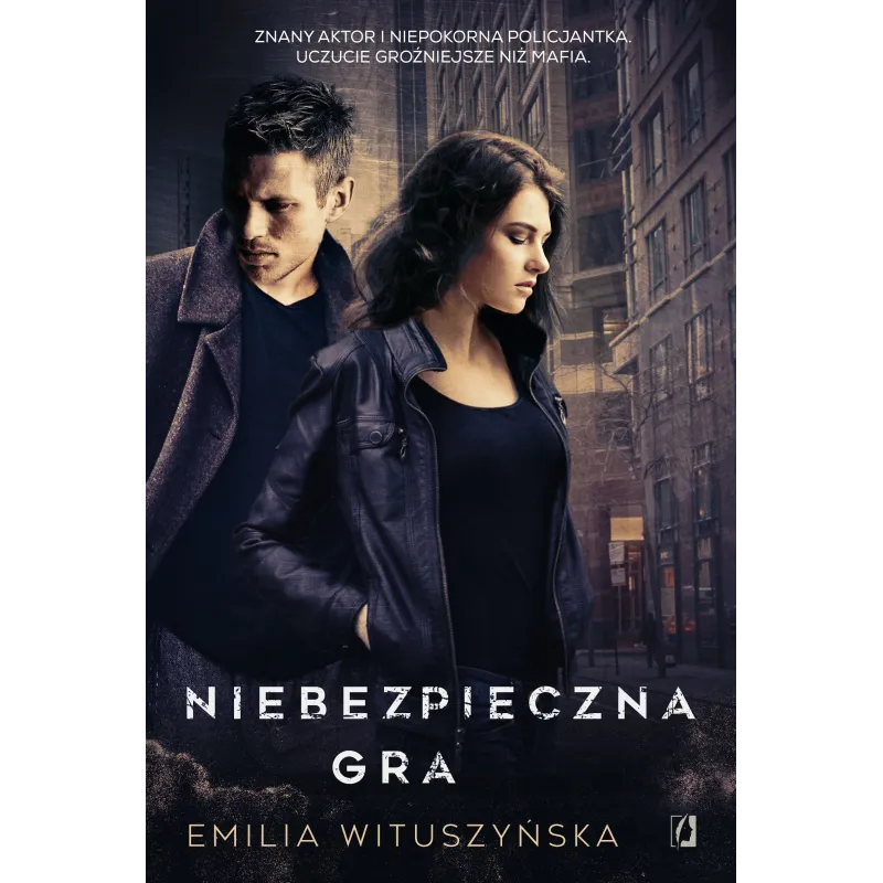 NIEBEZPIECZNA GRA Emilia Wituszyńska - Kobiece