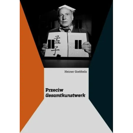 Przeciw Gesamtkunstwerk Przeciw Gesamtkunstwerk