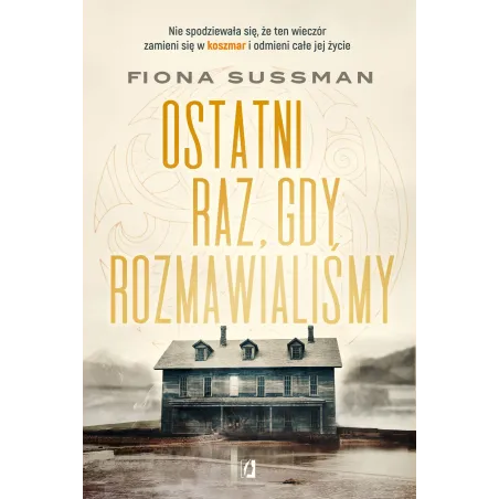 Ostatni Raz, Gdy Rozmawialiśmy Ostatni Raz, Gdy Rozmawialiśmy