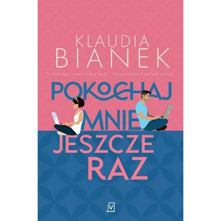 Pokochaj Mnie Jeszcze Raz Pokochaj Mnie Jeszcze Raz
