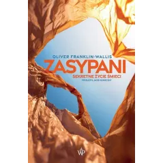 ZASYPANI. SEKRETNE ŻYCIE ŚMIECI