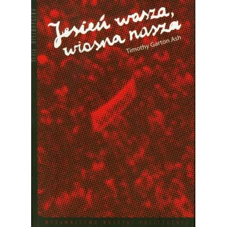 JESIEŃ WASZA, WIOSNA NASZA