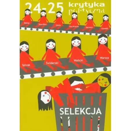 SELEKCJA. KRYTYKA POLITYCZNA 24-25