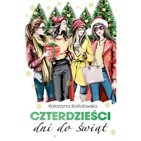 Czterdzieści Dni Do Świąt Czterdzieści Dni Do Świąt