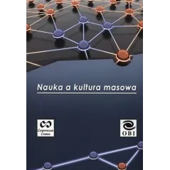 NAUKA A KULTURA MASOWA