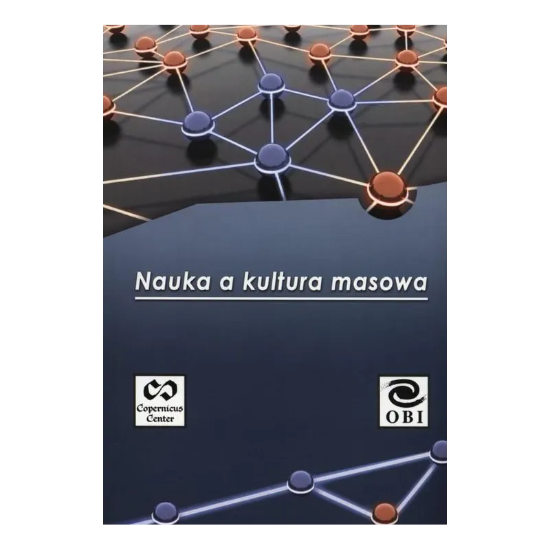 NAUKA A KULTURA MASOWA