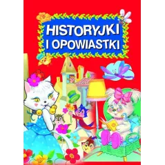 HISTORYJKI I OPOWIASTKI