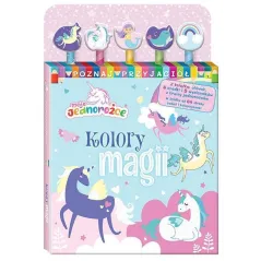 MOJE JEDNOROŻCE. KOLORY MAGII. KSIĄŻECZKA Z KREDKAMI