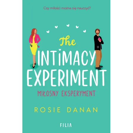 The Intimacy Experiment. Miłosny Eksperyment. Hype