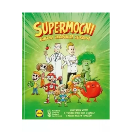 Supermocni Kontra Złodzieje Zdrowia Supermocni Kontra Złodzieje Zdrowia