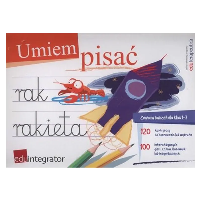 UMIEM PISAĆ. ZESTAW ĆWICZEŃ DLA KLAS 1-3