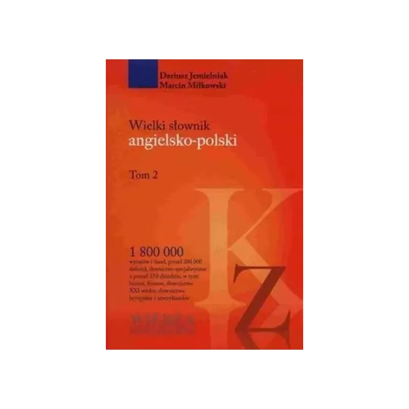 Wielki słownik angielsko-polski Tom 1-2 Pakiet Jemielniak Dariusz, Miłkowski Marcin