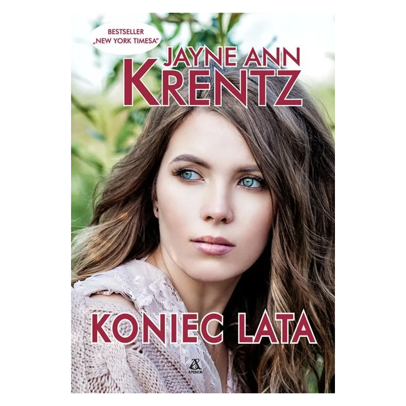 KONIEC LATA Jayne Ann Krentz - Amber