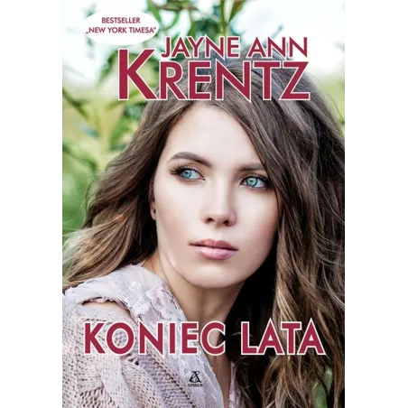 Koniec Lata Jayne Ann Krentz Koniec Lata Jayne Ann Krentz