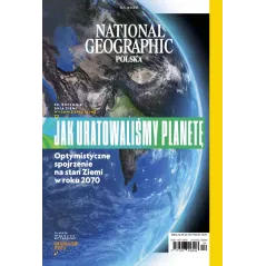 NATIONAL GEOGRAPHIC POLSKA JAK URATOWALIŚMY PLANETĘ 04.2020