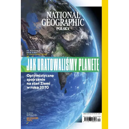 NATIONAL GEOGRAPHIC POLSKA JAK URATOWALIŚMY PLANETĘ 04.2020