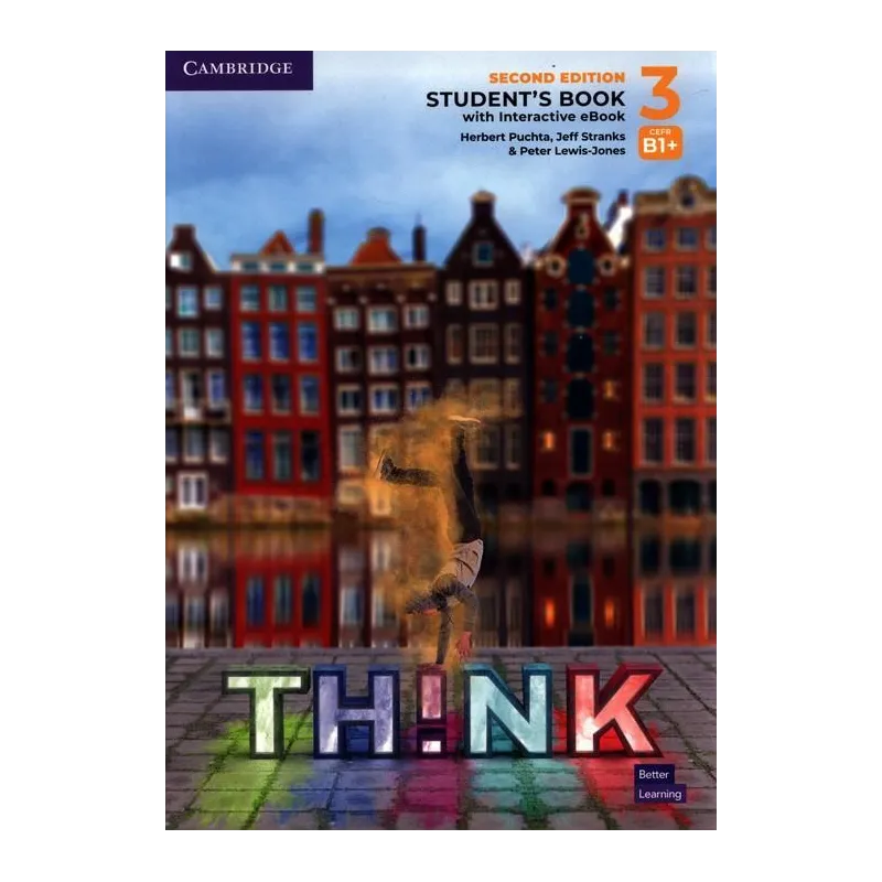 THINK 3. STUDENT'S BOOK WITH INTERACTIVE EBOOK BRITISH ENGLISH
