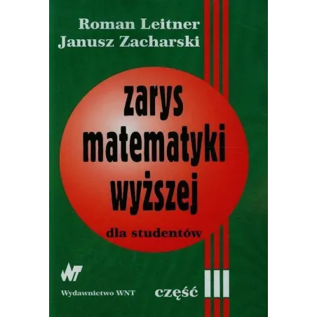ZARYS MATEMATYKI WYŻSZEJ DLA STUDENTÓW 3
