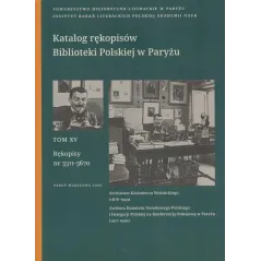 Katalog rękopisów Biblioteki Polskiej w Paryżu Tom XV Rękopisy nr 33113670 Roszkowski Arkadiusz