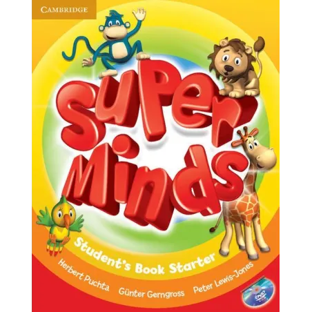 Super Minds Starter Student's Book With Dvd-Rom Super Minds Starter Student's Book With Dvd-Rom