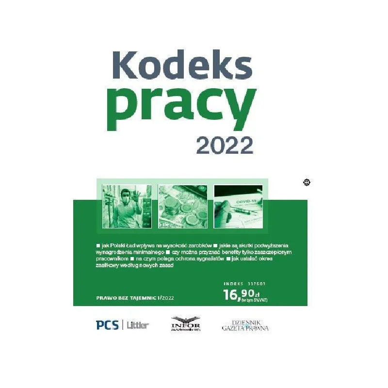 KODEKS PRACY 2022. PRAWO BEZ TAJEMNIC 1/2022