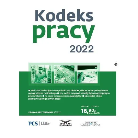 KODEKS PRACY 2022. PRAWO BEZ TAJEMNIC 1/2022
