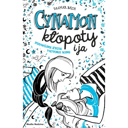Cynamon, Kłopoty I Ja. Podwójne Życie Victorii King