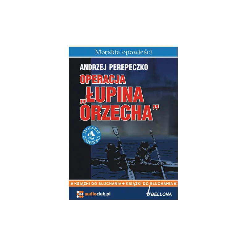 OPERACJA ŁUPINA ORZECHA AUDIOBOOK CD MP3